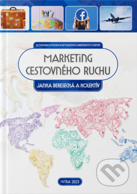 Marketing cestovného ruchu - Janka Beresecká a kolektív