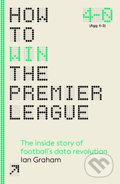 How to Win the Premier League - Ian Graham