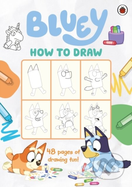 Bluey: How to Draw - Ladybird Books