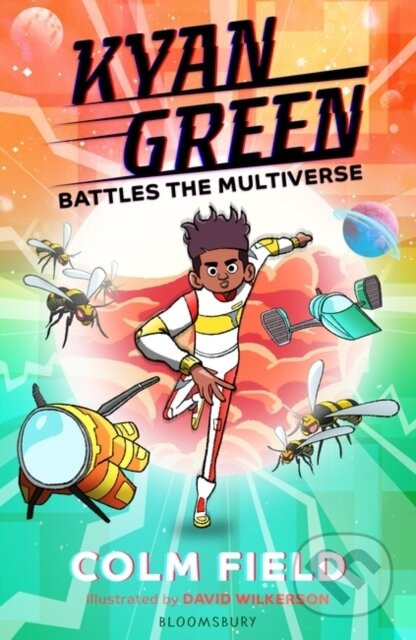 Kyan Green Battles the Multiverse - David Wilkerson (ilustrátor), Colm Field