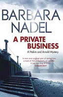 A Private Business: A Hakim and Arnold Mystery (Nadel Barbara)(Paperback)