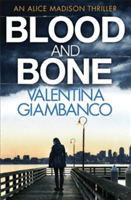 Blood and Bone (Giambanco Valentina)(Paperback / softback)