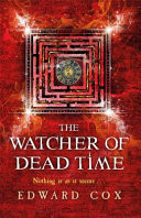 Watcher of Dead Time - Book Three (Cox Edward)(Paperback / softback)