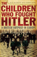 Children who Fought Hitler (Elliott Sue)(Paperback / softback)