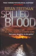 Spilled Blood (Freeman Brian)(Paperback)