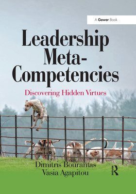 Leadership Meta-Competencies: Discovering Hidden Virtues (Bourantas Dimitris)(Paperback)