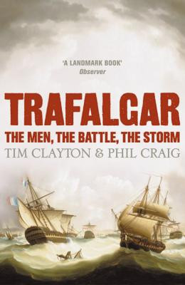 Trafalgar (Clayton Tim)(Paperback)