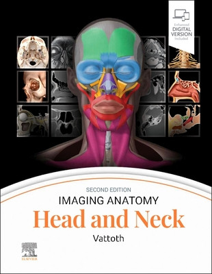 Imaging Anatomy: Head and Neck (Vattoth Surjith)(Pevná vazba)