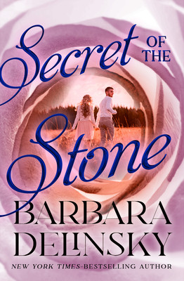 Secret of the Stone (Delinsky Barbara)(Paperback)