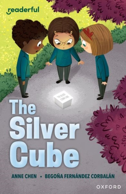 Readerful Independent Library: Oxford Reading Level 14: The Silver Cube (Cheng Anne Anlin)(Paperback / softback)