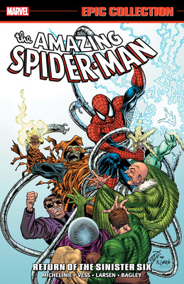 Amazing Spider-Man Epic Collection: Return of the Sinister Six [New Printing] (Michelinie David)(Paperback)