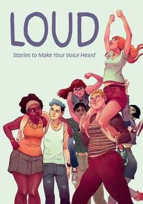 Loud: Stories to Make Your Voice Heard (Cercignano Anna)(Paperback)