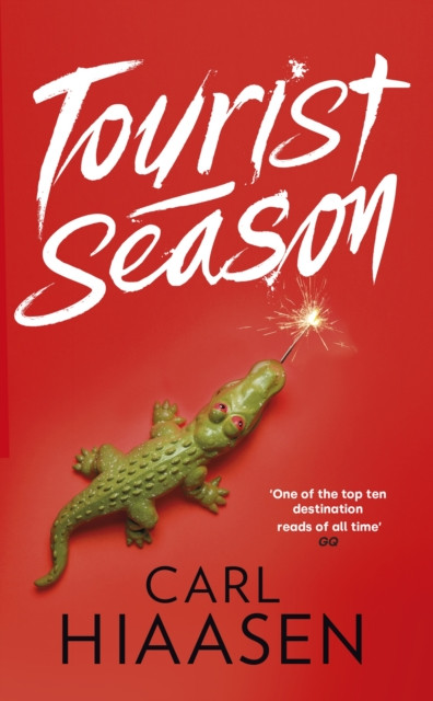 Tourist Season (Hiaasen Carl)(Paperback / softback)