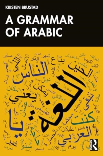 A Grammar of Arabic (Brustad Kristen)(Paperback)