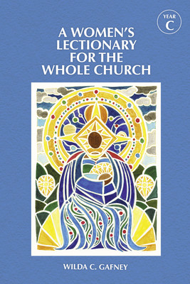 A Women's Lectionary for the Whole Church Year C (Gafney Wilda C.)(Paperback)