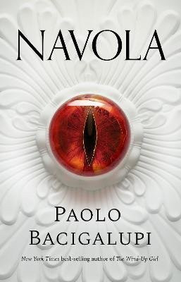 Navola - Paolo Bacigalupi