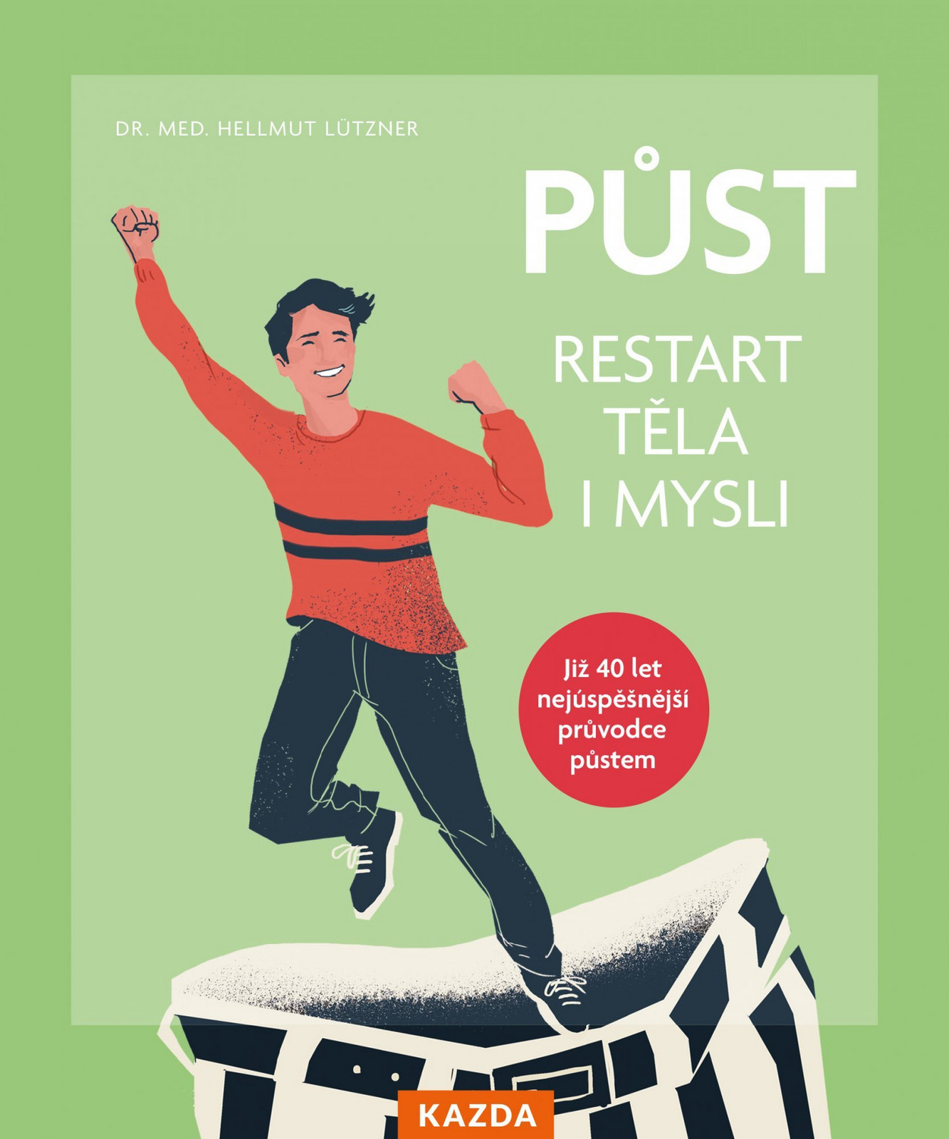 Půst - restart těla i mysli Provedení: E-kniha