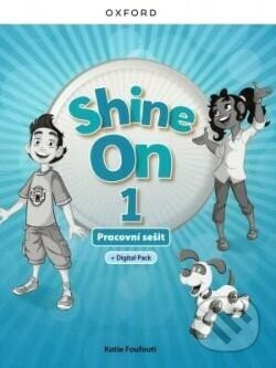 Shine On 1 Activity Book with Digital pack Czech edition - neuveden