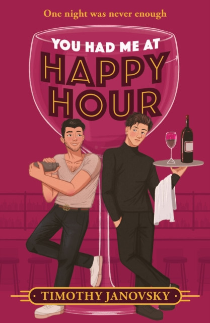 You Had Me At Happy Hour (Janovsky Timothy)(Paperback / softback)
