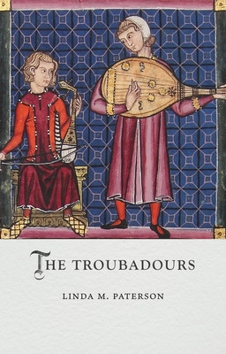 The Troubadours (Paterson Linda M.)(Pevná vazba)