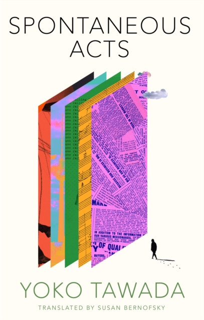 Spontaneous Acts (Tawada Yoko)(Paperback / softback)