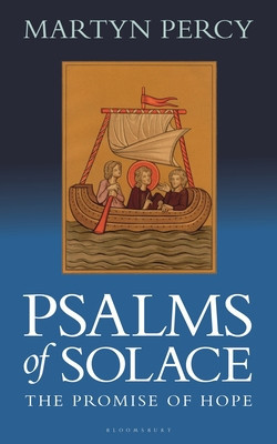Psalms and Songs of Solace (Percy Martyn)(Paperback)