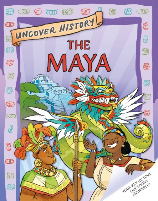 Uncover History: The Maya (Hibbert Clare)(Paperback / softback)
