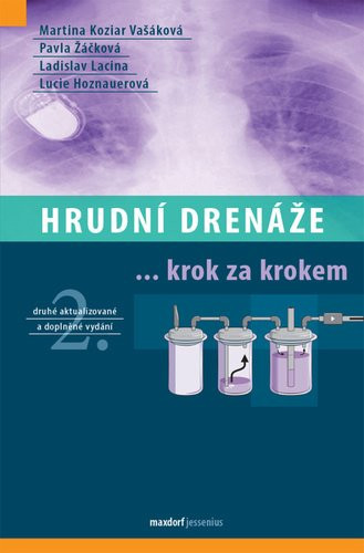 Hrudní drenáže krok za krokem - kolektiv autorů