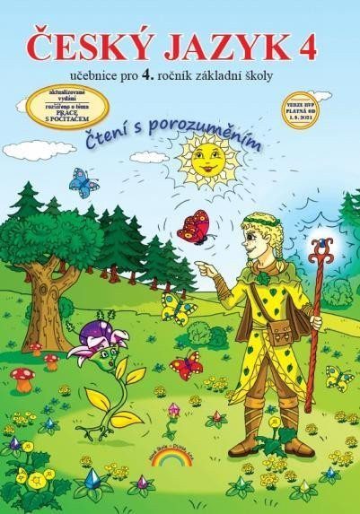 Český jazyk 4 – učebnice, Čtení s porozuměním, 4.  vydání - Zita Janáčková