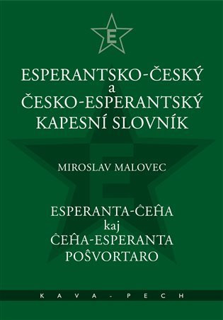 Esperantsko-český a česko-esperantský kapesní slovnik - Miroslav Malovec