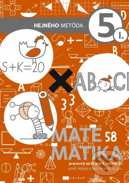 Matematika 5. ročník - pracovný zošit 1. diel (tehlová) - Milan Hejný