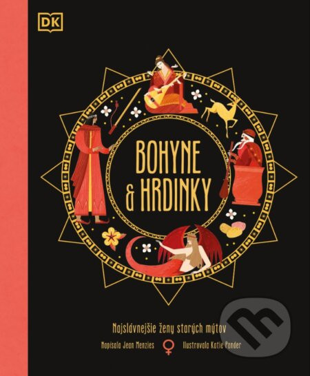 Bohyne a hrdinky - Jean Menzies