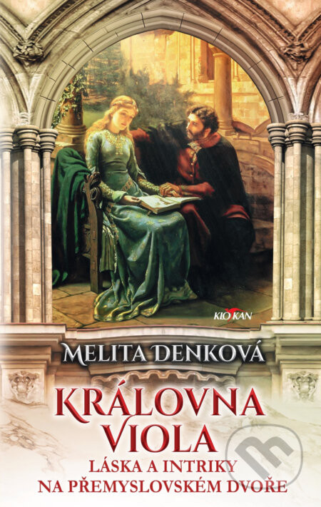 Královna Viola - Melita Denková