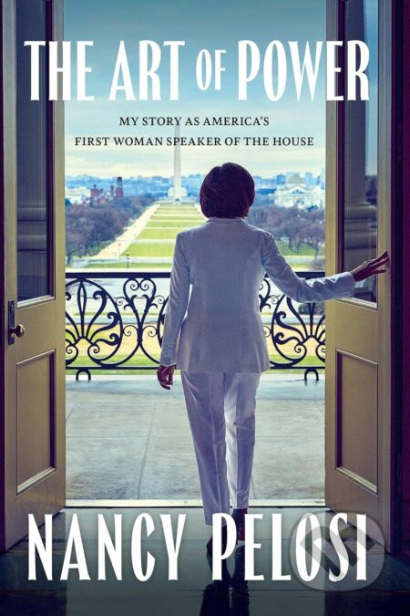 The Art of Power - Nancy Pelosi