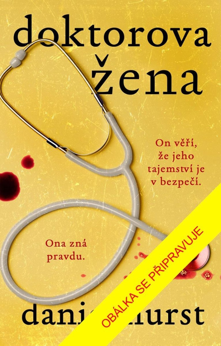 Doktorova žena - Daniel Hurst