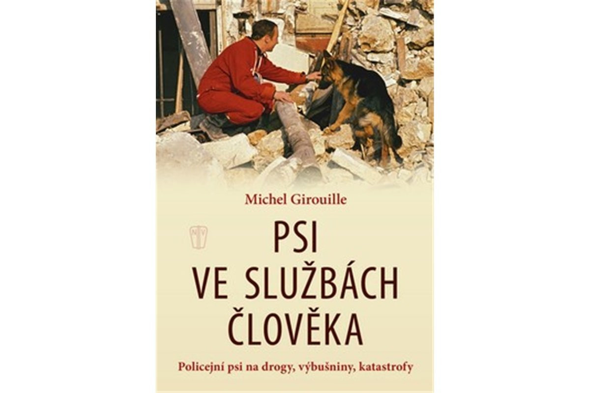 Psi ve službách člověka - Michel Girouille