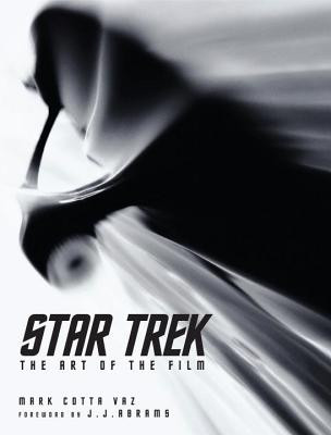 Star Trek: The Art of the Film (Vaz Mark Cotta)(Pevná vazba)