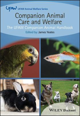 Companion Animal Care and Welfare (Yeates James)(Paperback)