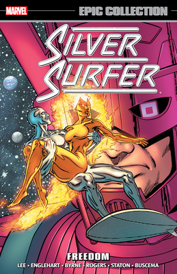 Silver Surfer Epic Collection: Freedom [New Printing] (Byrne John)(Paperback)