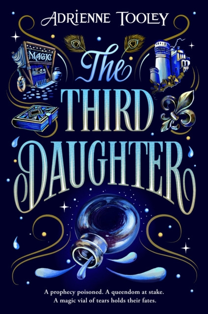 The Third Daughter - A sweeping fantasy with a slow-burn sapphic romance (Tooley Adrienne)(Paperback / softback)