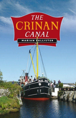 The Crinan Canal (Pallister Marian)(Mass Market Paperbound)