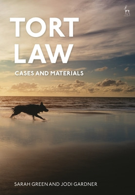 Tort Law: Cases and Materials (Gardner Jodi)(Paperback)