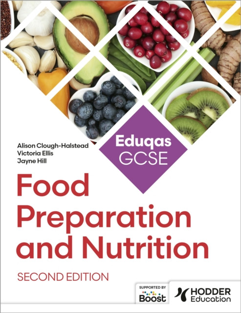 Eduqas GCSE Food Preparation and Nutrition Second Edition (Clough-Halstead Alison)(Paperback / softback)