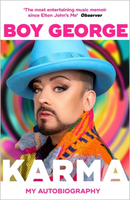 Karma - My Autobiography: 'The most entertaining music memoir since Elton John' Observer (George Boy)(Paperback / softback)