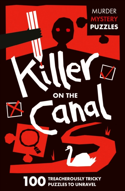 Killer on the Canal - 100 Logic Puzzles to Solve the Murder Mystery (Clarity Media)(Paperback / softback)
