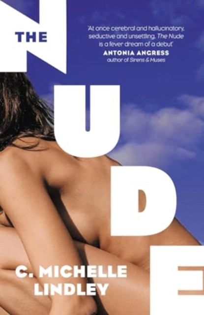 Nude (Lindley C. Michelle)(Paperback / softback)