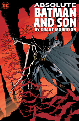 Absolute Batman and Son by Grant Morrison (Morrison Grant)(Pevná vazba)