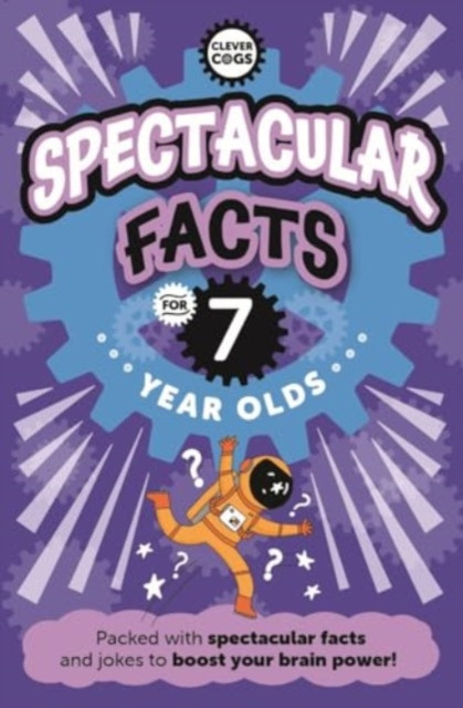 Spectacular Facts For Seven Year Olds (Rowlands Caroline)(Paperback / softback)