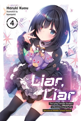Liar, Liar, Vol. 4 (Kuou Haruki)(Paperback)