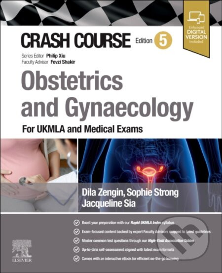 Crash Course Obstetrics and Gynaecology - Philip Xiu, Jacqueline Sia, Sophie Strong, Dila Zengin
